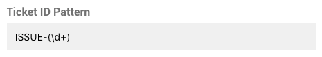 Configure a pattern to extract a Ticket ID.