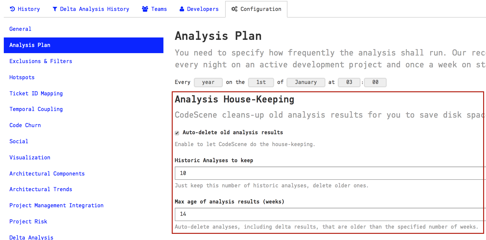 Configure house-keeping options.