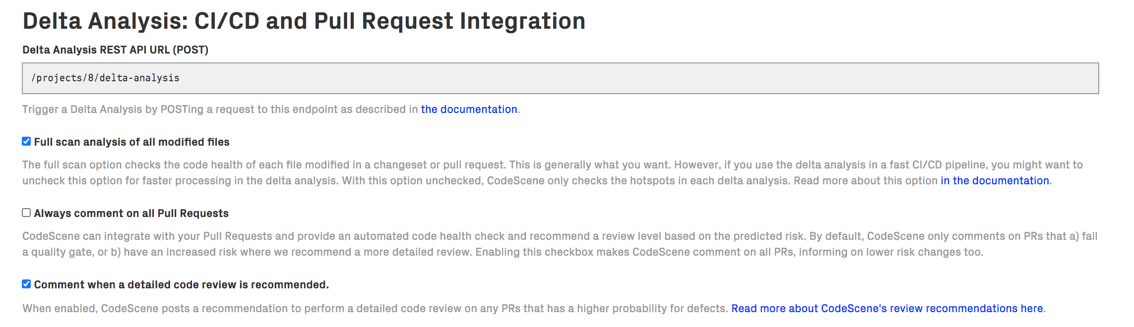 Configure how often you want CodeScene to comment on your PRs.