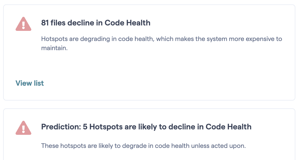 CodeScene alerts on any declining code health.